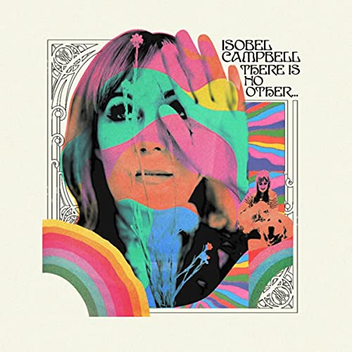 Isobel Campbell - There Is No Other... - Import CD