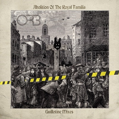 The Orb - Abolition Of The Royal Familia: Guillotine Mixes - Import Colored Vinyl 2 LP Record Limited Edition