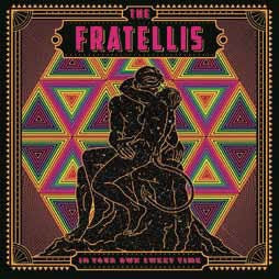 The Fratellis - In Your Own Sweet Time - Import CD