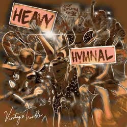 Vintage Trouble - Heavy Hymnal＜Solid White Vinyl＞ - Import LP Record Limited Edition