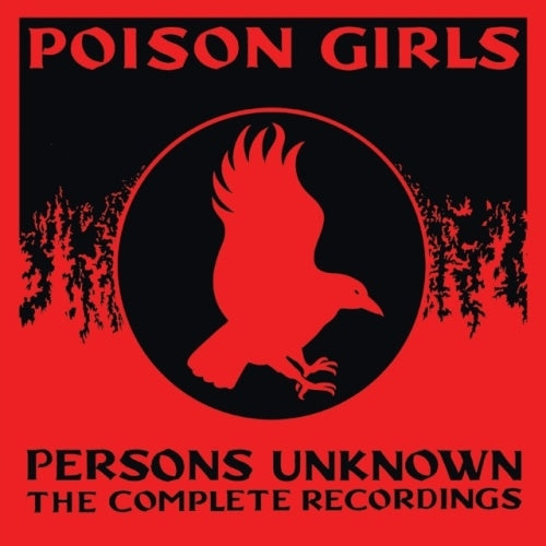 Poison Girls - Persons Unknown The Complete Recorded History - Import 7 CD Box Set