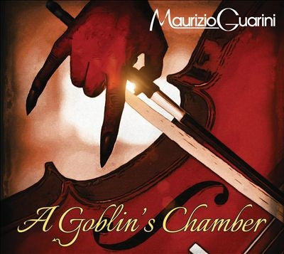 Maurizio Guarini - A Goblin'S Chamber - Import CD