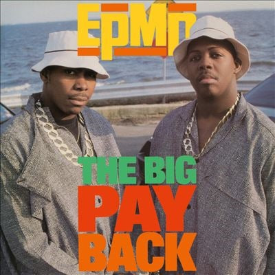 EPMD - The Big Payback - Import Orange Vinyl 7inch Single Record Limited Edition