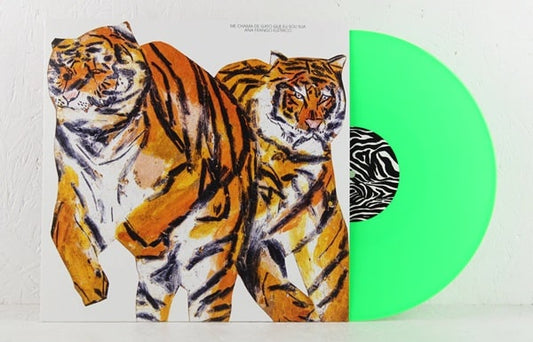 Ana Frango Eletrico - Me Chama De Gato Que Eu Sou Sua - Import Neon Green Colour Vinyl LP Record