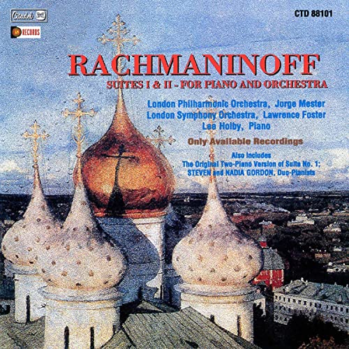 London Philharmonic Orechestra; Rachmaninov, Sergei (1873-1943) - Rachmaninov, Sergei (1873-1943) (Piano & Orch)suite, 1, 2, : Hoiby(P)Mester / Lpo L.foster / Lso +suite, 1, : N & S.gordon(P) - Import CD