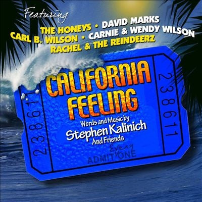 Stephen Kalinich & Friends - California Feeling - Import CD