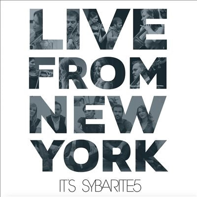 Sybarite5 - Live From New York, It'S Sybarite5 - Import CD
