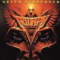 Triumph - Never Surrender [Remaster] - Import CD