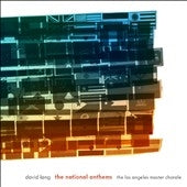 Grant Gershon, Los Angeles Master Chorale, Calder Quartet - David Lang: The National Anthems - Import CD