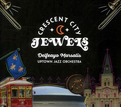 Delfeayo Marsalis - Cresent City Jewels - ImportCD