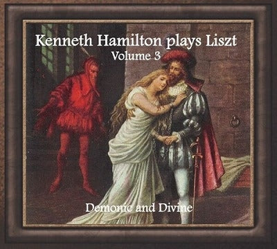 Handel Remembered-Beethoven, Brahms, Mozart, Etc - Plays Liszt Vol.3 -Demonic & Divine : Kenneth Hamilton(P)(2CD) - Import 2 CD