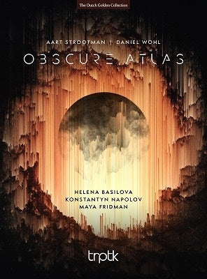 Helena Bashirova, Konstantin Napurov, Maya Friedman - Strootman, Aart (1987-) Obscure Atlas: Basilova(P)Napolov(Perc)Maya Fridman(Vc)+Daniel Wohl - Import SACD Hybrid