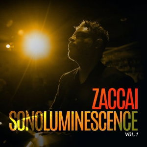 Zaccai Curtis - Sonoluminescence Vol. 1 - Import CD