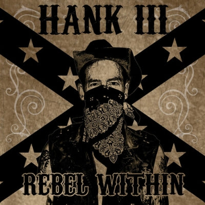 Hank3 - Rebel Within - Import LP Record