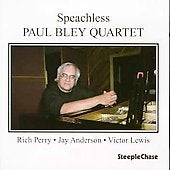 Paul Bley Quartet - Speachless - Import CD