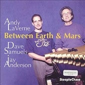 ANDY LAVERNE/DAVE SAMUELS/JAY										、Andy LaVerne - Between Mars And Earth - Import CD