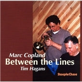 Marc Copland/Tim Hagans										、Marc Copland - Between The Lines - Import CD
