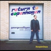 George Colligan - Return To Copenhagen - Import CD