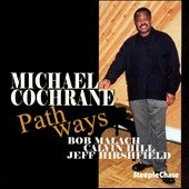 Michael Cochrane - Pathways - Import CD