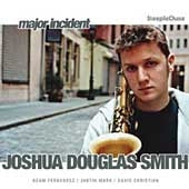 Joshua Douglas Smith - Major Incident - Import CD