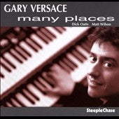 Gary Versace - Many Places - Import CD