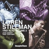 Loren Stillman										、Loren Stillman Trio - Trio Alto Vol.2 - Import CD