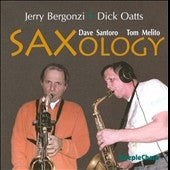 Dick Oatts										、Jerry Bergonzi - Saxology - Import CD