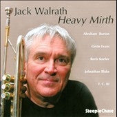 Jack Walrath - Heavy Mirth - Import CD