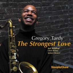 Gregory Tardy - The Strongest Love - Import CD