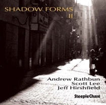 Andrew Rathbun										、Scott Lee										、Jeff Hirshfield - Shadow Forms Ii - Import CD