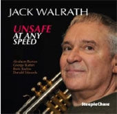 Jack Walrath - Unsafe At Any Speed - Import CD