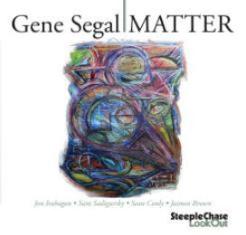 Gene Segal - Matter - Import CD