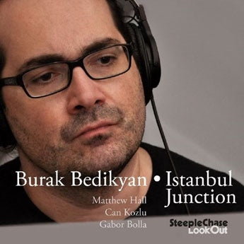 Burak Bedikyan - Istanbul Junction - Import CD