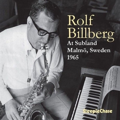 Rolf Billberg - At Subland, Malmö, Sweden 1965 - Import CD