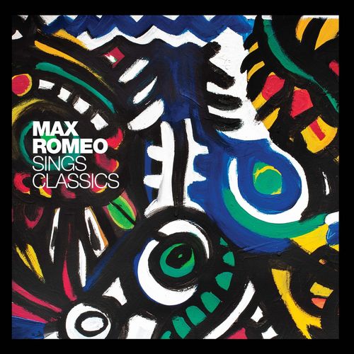 Max Romeo - Sings Classics - Import Vinyl LP Record