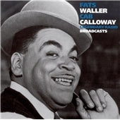 Fats Waller/Cab Calloway - Legendary Radio Broadcasts - Import CD
