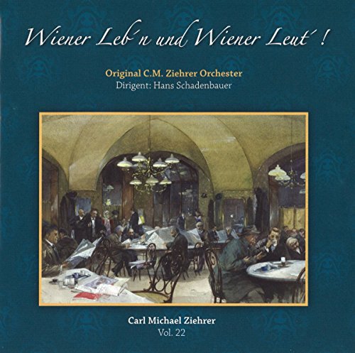 Schadenbauer/C. M. Ziehrer Orchester - Wiener Leb'N & Wiener Leu - Import CD