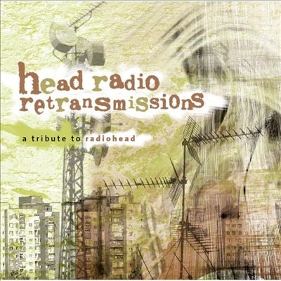 Various Artists - Head Radio Retransmissions: A Tribute to Radiohead - Import 2 CD