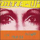 The Make-Up - In Mass Mind - Import CD