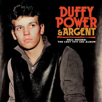 Duffy Power、Argent  -  Hell Hound: The Lost 1971 Cbs Album  -  Import 2 CD Digipak