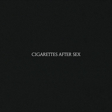Cigarettes After Sex - Cigarettes After Sex - Import CD