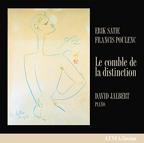 David Jalbert - Satie, Poulenc - Le Comble de la Distinction - Import CD