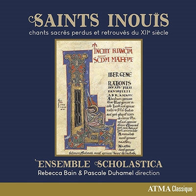 Ensemble Scholastica / Bain / Duhamel - Saints Inouis - Import CD