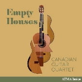 Canadian Guitar Quartet - Empty Houses - Import CD