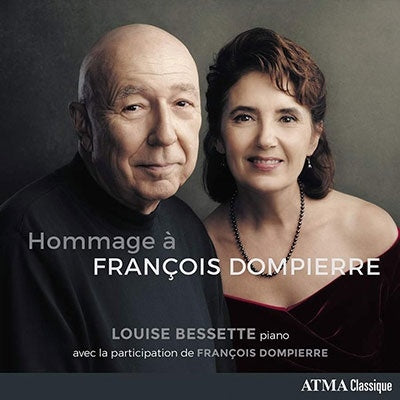 Dompierre, Francois (1943-) - Hommage A Francois Dompierre: Bessette(P) - Import CD