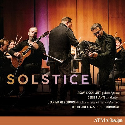 Adam Cicchillitti - Solstice : Denis Plante(Bandoneon)Adam Cicchillitti(G)Jean-Marie Zeitouni / Orchestre classique de Montreal - Import CD