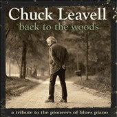 Chuck Leavell - Back To the Woods : A Tribute To the Pioneers of Blues Piano - Import CD Digipak