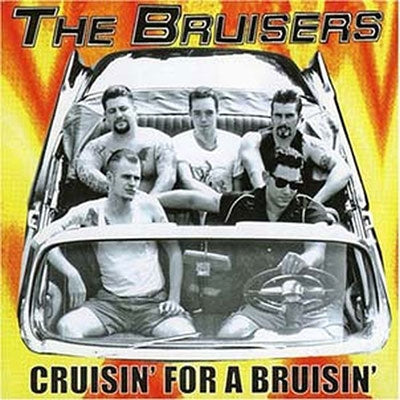 The Bruisers - Cruisin For A Bruisin - Import Vinyl LP Record Limited Edition