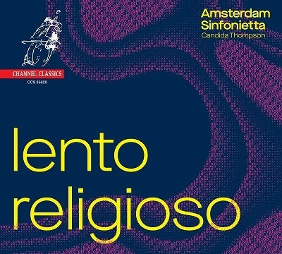 Amsterdam Sinfonietta - Lento Religioso - Import CD