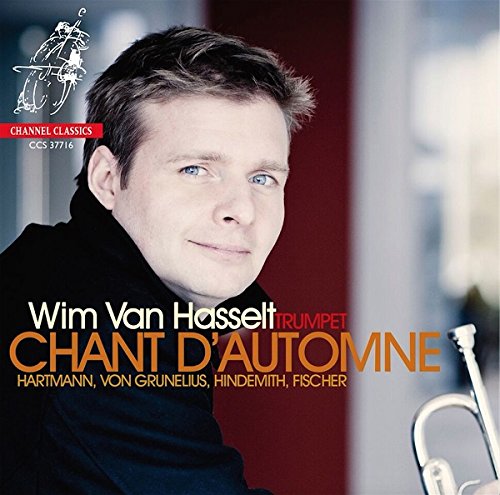 Wim Van Hasselt - Chant D'Automne - Hartmann, Von Grunelius, Hindemith, Fischer - Import CD